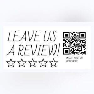 30 CUSTOM STICKERS - 2” x 1” - LEAVE US A REVIEW - PERSONALIZED W/ YOUR QR CODE